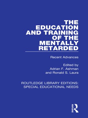 cover image of The Education and Training of the Mentally Retarded
